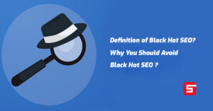 Read more about the article What is Black hat SEO? Why you should avoid blackhat SEO
